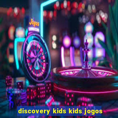 discovery kids kids jogos